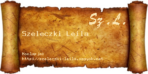 Szeleczki Leila névjegykártya
